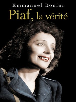 cover image of Piaf, la vérité